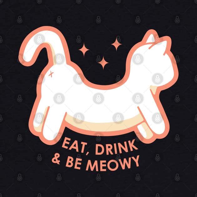 Eat, Drink & Be Meowy by vpessagno